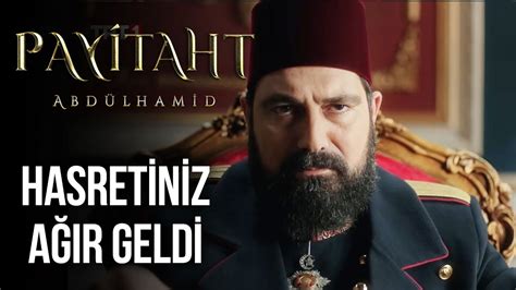 Mehmet Selim Geri Dönecek Mi Payitaht Abdülhamid 43 Bölüm YouTube