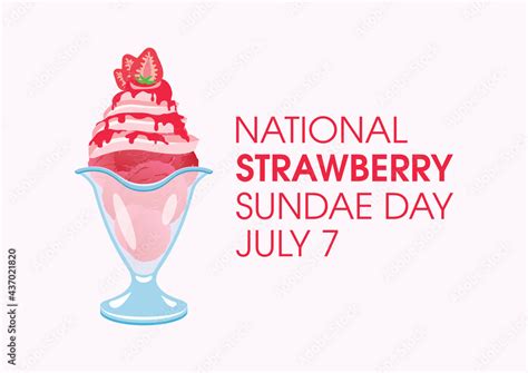 National Strawberry Sundae Day Vector Fancy Strawberry Ice Cream