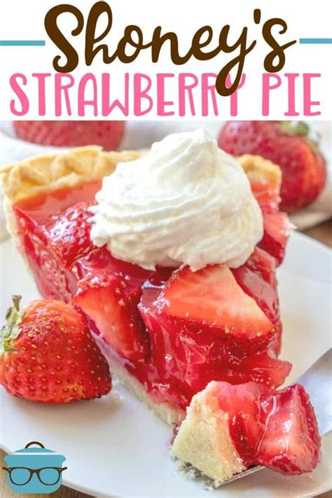 SHONEY S STRAWBERRY PIE Video Dessert Dessert Strawberry Pie