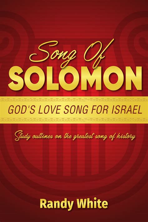 Song of Solomon: God's Love Song For Israel - Dispensational Publishing