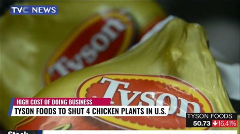 Tyson Foods To Shut 4 Chicken Plants In Us Youtube