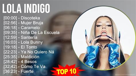 L O L A I N D I G O Mix Maiores Sucessos S Music Top Electro