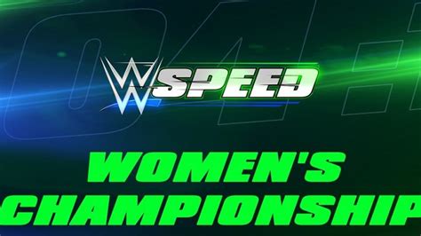 Spoilers Wwe Speed Womens Tourney Begins Mens Title Match At 823