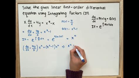 Solve The Linear First Order Differential Equation Using Integrating