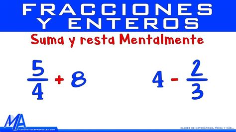 Cómo se suma una fracción con un número entero Educación Activa