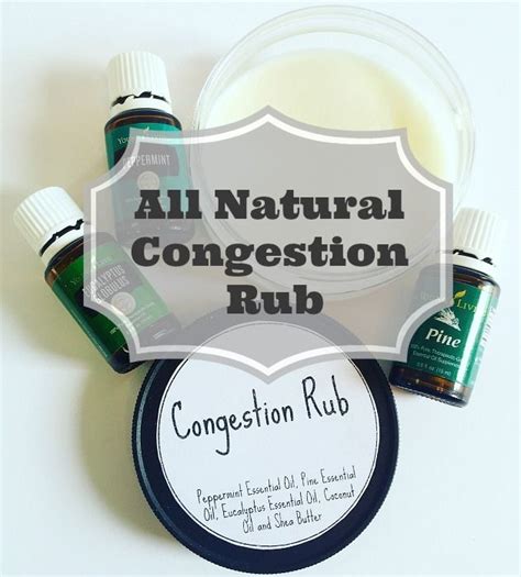 Homemade Chest Rub For Congestion Relief In 2024 Chest Congestion Remedies Congestion Relief