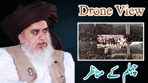 Chehlum Drone View Full Hd Ameer Ul Mujahideen Allama Khadim