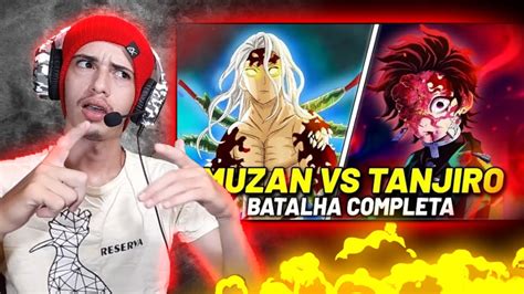 React MUZAN Vs TANJIRO A BATALHA FINAL VEJA COMO FOI DEMON SLAYER