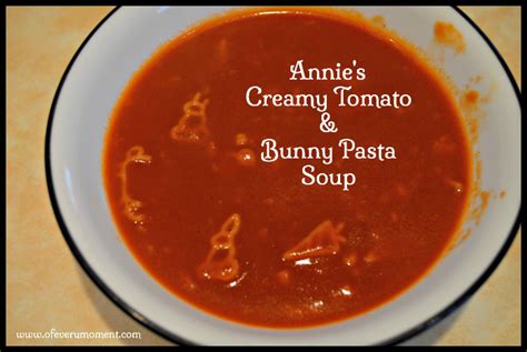 Saturday Suggestion Creamy Tomato And Bunny Pasta Soup The Most