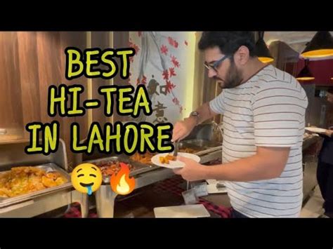 Best HI TEA In Lahore China Town Jade Cafe YouTube