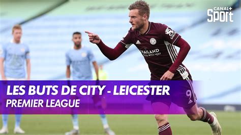 Les Buts De Manchester City Leicester YouTube