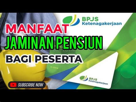 Manfaat Langka Jaminan Pensiun Bpjs Ketenagakerjaan Yang Jarang