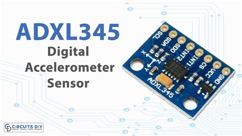 ADXL345 Digital Accelerometer Sensor