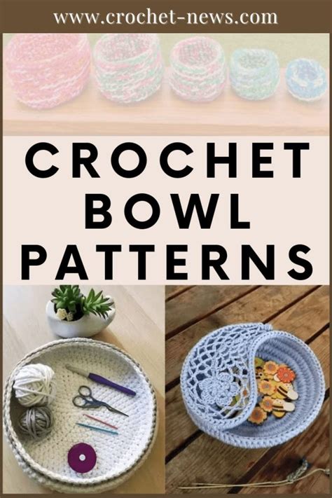 12 Crochet Bowl Patterns Crochet News