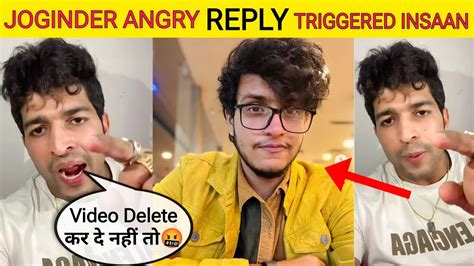 Thara Bhai Joginder Angry Reply To Triggered Insaan Roast Video