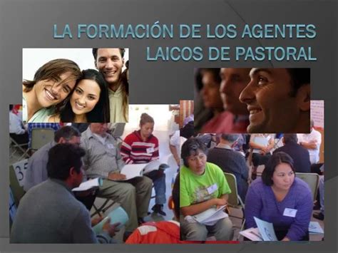 PPT LA FORMACIÓN DE LOS AGENTES LAICOS DE PASTORAL PowerPoint