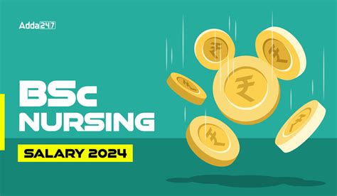 BSc Nursing Salary 2024 Pay Scale Allowances And Job Profile