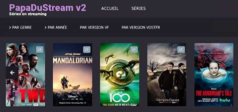 La Nouvelle Adresse Du Site De Streaming PapaDuStream