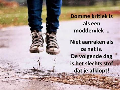 Inspirerende Quotes Met Beeld Domme Kritiek