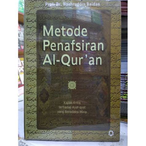 Metode Penafsiran Al Qur An Nashruddin Baidan Lazada Indonesia