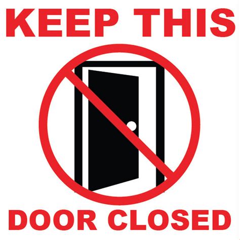 Keep This Door Closed Sign X Ebay