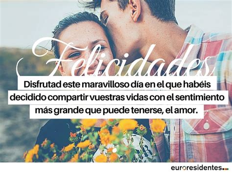 Frases Para Felicitar Matrimonio Frases Y Citas Célebres