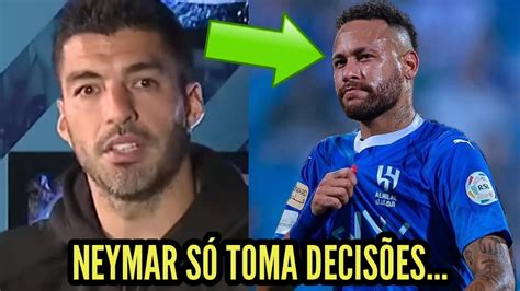 OLHA O QUE LUÍS SUAREZ FALOU DE NEYMAR NO AL HILAL DA ARÁBIA SAUDITA