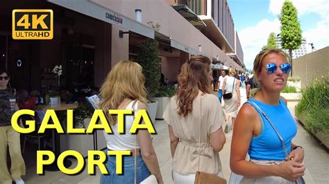 Galata Port Walking Tour K Uhd Fps Galataport Mall Istanbuls