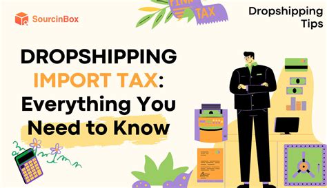 Dropshipping Import Tax Everything You Need To Know