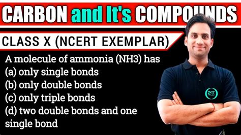 A Molecule Of Ammonia NH3 Has A Only Single Bonds B Only Double