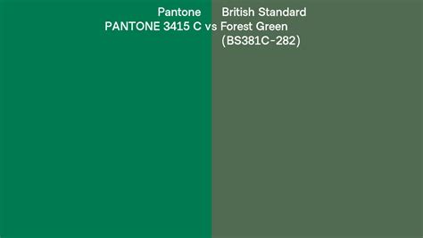 Pantone 3415 C Vs British Standard Forest Green Bs381c 282 Side By