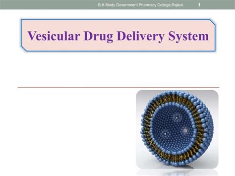 Vesicular Drug Delivery System Ppt