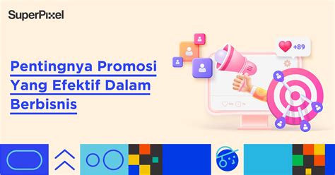 Pentingnya Promosi Online Yang Efektif Dalam Berbisnis