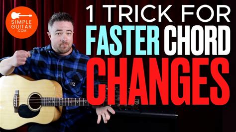 1 Trick For Faster Chord Changes On Guitar YouTube