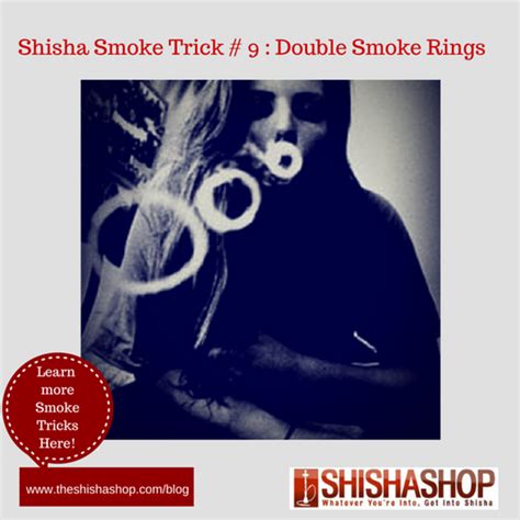 Shisha Smoke Tricks – The Shisha Shop