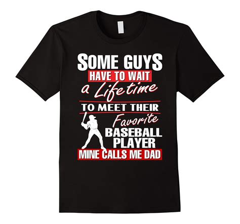 Baseball My Favorite Baseball Player Calls Me Dad T Shirt Art