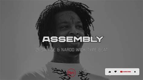 Free 21 Savage X Nardo Wick Type Beat 2022 Assembly Rap