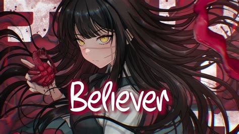 「nightcore」 Believer Imagine Dragons ♡ Youtube