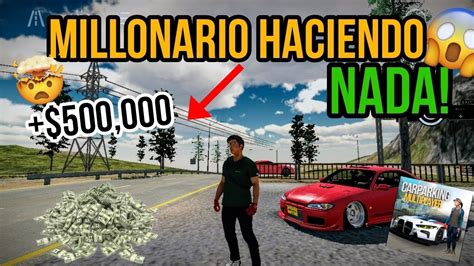 Como Ser Millonario Sin Hacer Nada En Car Parking Multiplayer Tutorial