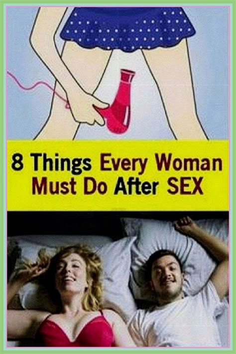 8 Things Women Should Do After Sex For Good Hygiene Artofit