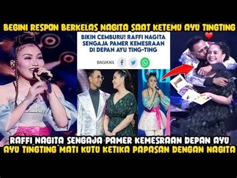 Bikin Cemburu Raffi Nagita Pamer Kemesraan Depan Ayu Ting Ting