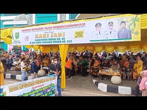 Pawai Budaya Kabupaten Berau Ke Dan Hari Jardi Tanjung Redeb Ke