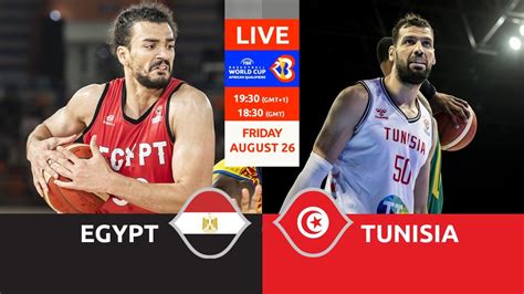 Egypt Vs Tunisia Live Play By Play FIBAWC Qualifiers Win For