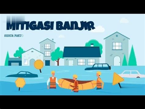 VIDIO PEMBELAJARAN ANIMASI GEOGRAFI MITIGASI BENCANA BANJIR YouTube