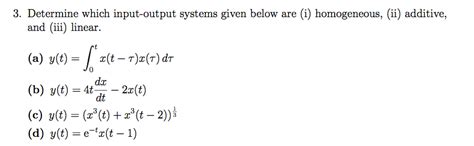 Solved Determine Which Input Output Systems Given Below Are