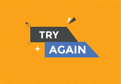 Try Again Text Button Speech Bubble Try Again Colorful Web Banner