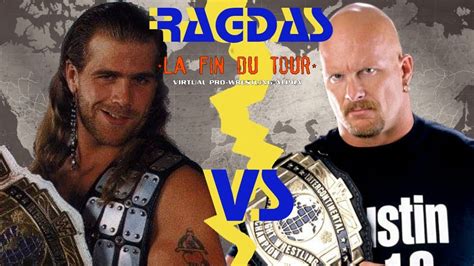 RAGDAS La Fin Du Tour Rom Hack Matches Shawn Michaels Vs Stone Cold