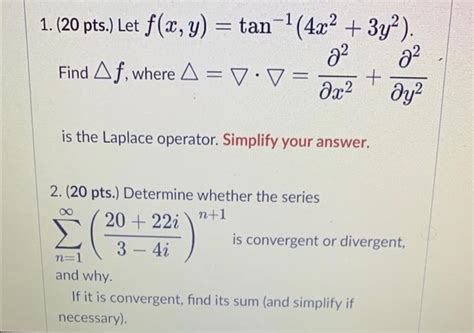 Solved 1 20 Pts Let F X Y Tan−1 4x2 3y2 Find F