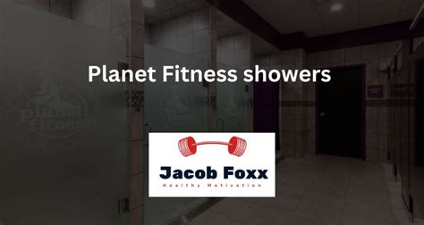 Does Planet Fitness Have Showers Your Gym Queries Answered