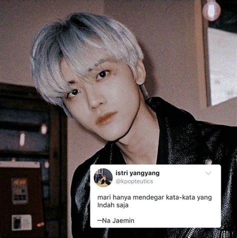 Na Jaemin Nct Quotes Gambar Pacar Motivasi Buku Psikologi